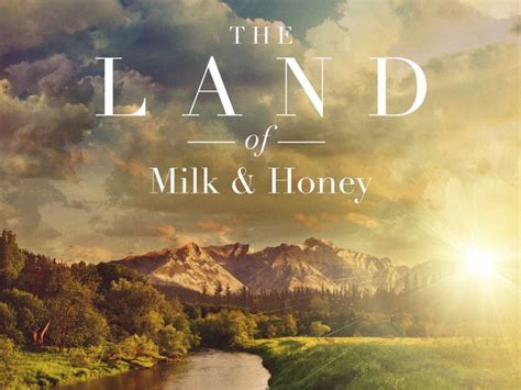 Known as blessed land, brazil has a lot on offer. Meaning of 'Land Flowing with Milk and Honey' | HubPages