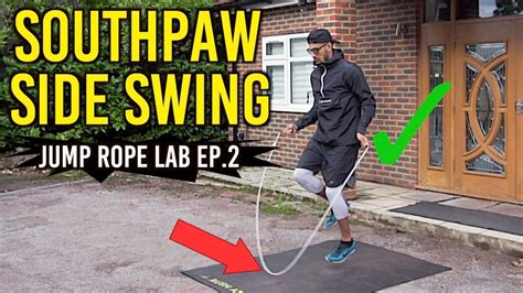 Southpaw Side Swing Jump Rope Tutorial Jump Rope Lab S2 Ep2 By Rush
