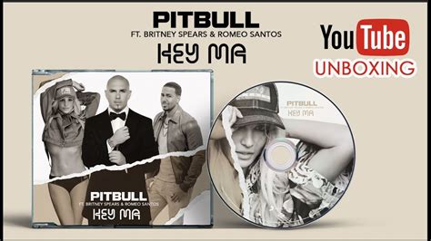 Britney Spears Pitbull And Romeo Santos Hey Ma Cd Single Unboxing Youtube