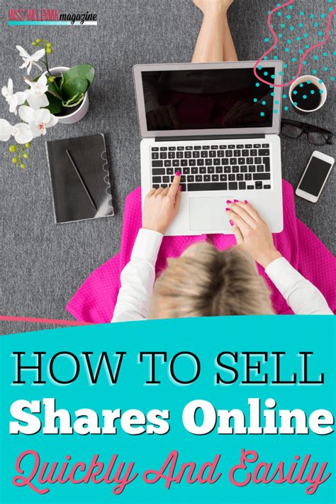 How To Sell Shares Online Quickly And Easily