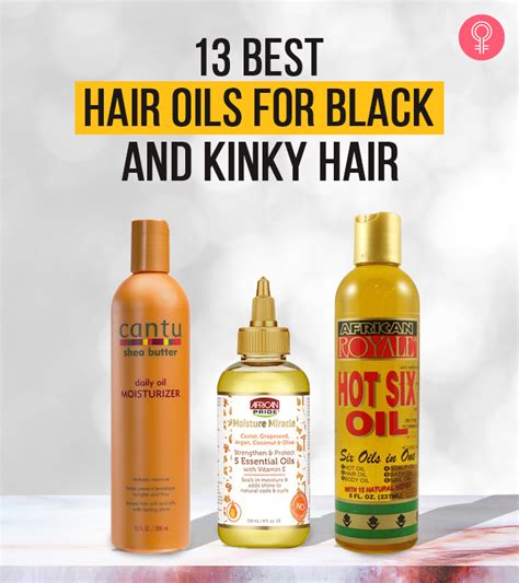 13 best hair oils for black hair to seal moisture and nourish it