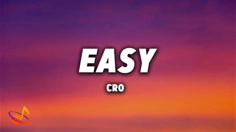 Cro Easy Lyrics Youtube