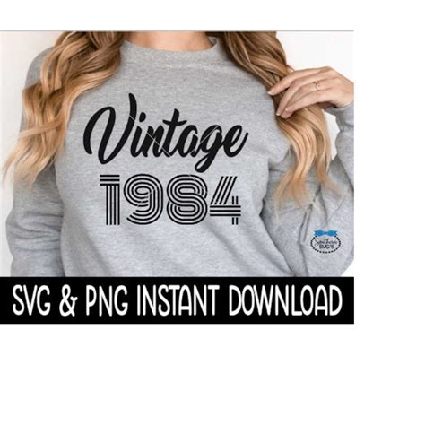 Vintage 1984 Birthday Svg Vintage 1984 Birthday Png File T Inspire