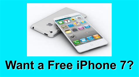 Get A Free Apple Iphone 7 Youtube