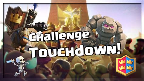 Touchdown 2v2 Challenge Clash Royale 2 Youtube