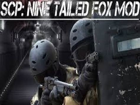 Scp Cb Nine Tailed Fox Pre Installed Mod For Scp Containment Breach