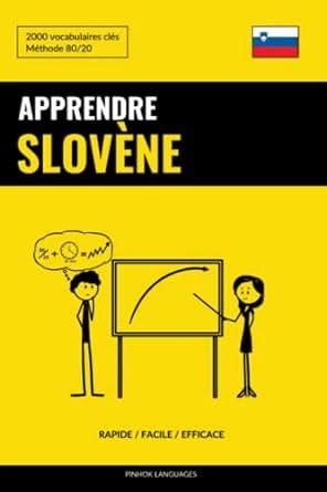 Apprendre le slovène Rapide Facile Efficace vocabulaires clés Languages Pinhok
