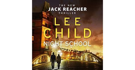Night School Jack Reacher 21 By Lee Child