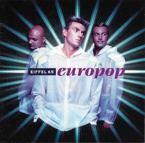 Eiffel 65 Move Your Body 1999 - Europop | CD (1999) von Eiffel 65
