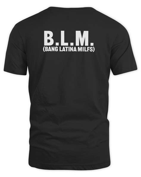 Blm Bang Latina Milfs Tee Shirt Senprints
