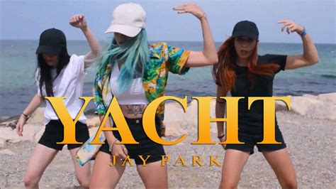박재범 Jay Park Yacht K Feat Sik K Dance Cover By Aish Youtube