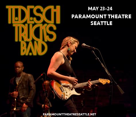 Tedeschi Trucks Band Tickets 23rd May Paramount Theatre Seattle