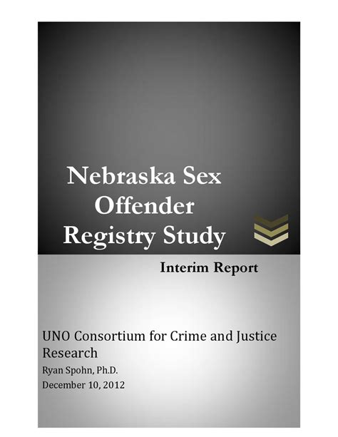 Interim Report On Nebraska Sex Offender Registry By Nebraska Facts Issuu