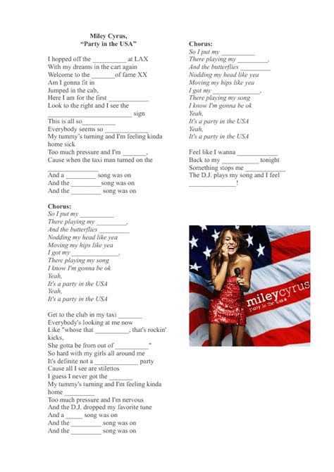It should be party in hollywood not in the usa. Song Worksheet: Party in the USA by Miley Cyrus