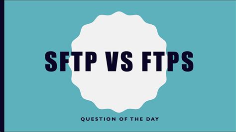 SFTP Vs FTPS YouTube