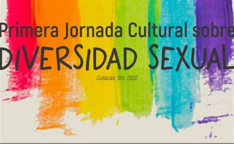 they organize the first cultural day on sexual diversity from june 15 to 28 in culiacán pledge