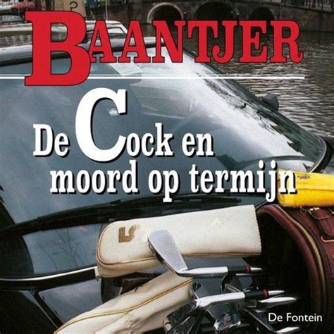 De Cock En Moord Op Termijn Ac Baantjer 9789026160165 Boeken