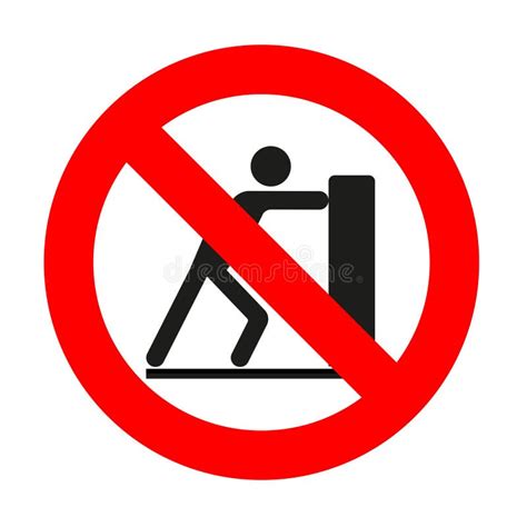Prohibition Sign To Move Cargo Do Not Move Cargo Attention Is