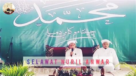 Selawat Nuril Anwar Syeikh Zainul Asri Youtube