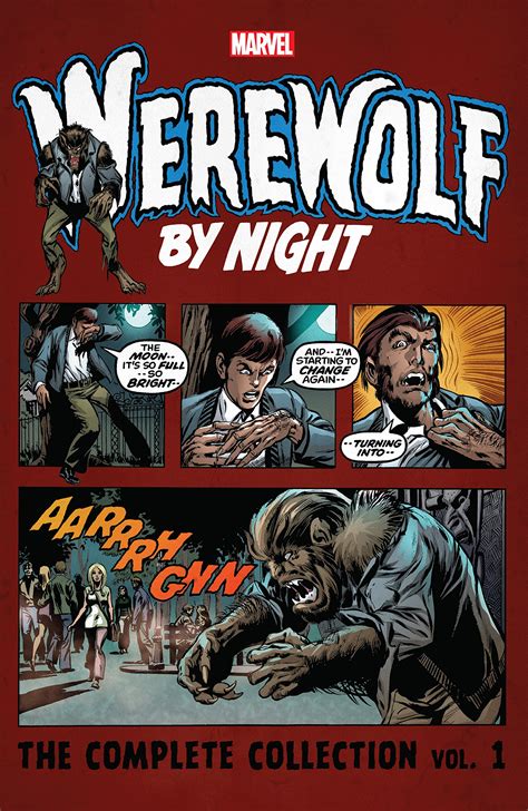 Buy Werewolf By Night The Complete Collection Vol 1 Werewolf By Night 1972 1988 Online At