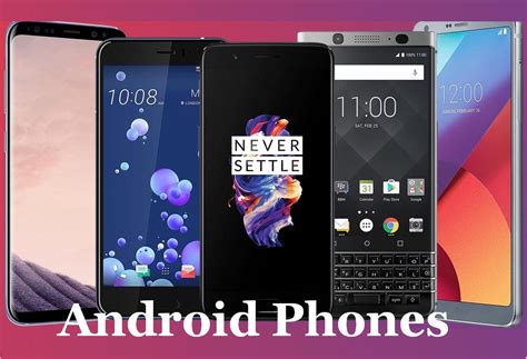 6 Best Android Phones In 2017 To Buy In 2018 Reviewsspecs