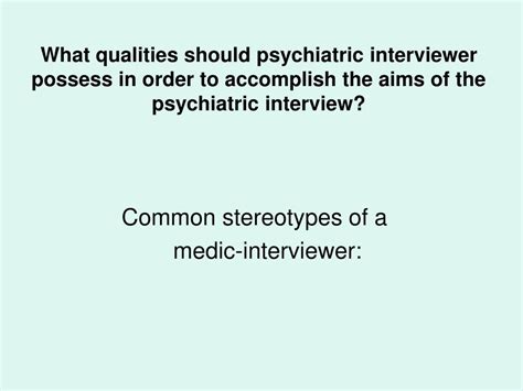 PPT Psychiatric Interview Mental State Examination PowerPoint Presentation ID