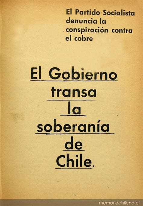 Fundado inicialmente como un partido marxista que acogía a una pluralidad de corrientes de la izquierda política, posteriormente incorporó a su acervo ideológico los aportes de la socialdemocracia. El Gobierno transa la soberanía de Chile: el Partido ...