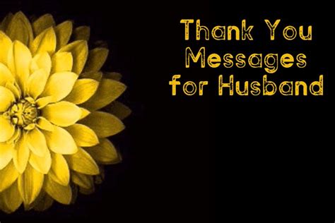 145 Thank You Messages For Husband And Pictures Love And Romantic