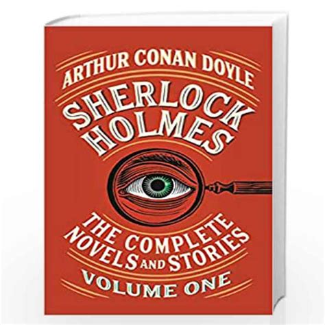 Sherlock Holmes The Complete Novels And Stories Volume I Vintage
