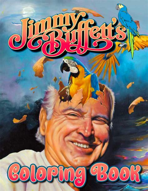 Jimmy Buffett Coloring Book Jimmy Buffett Great Coloring Books For