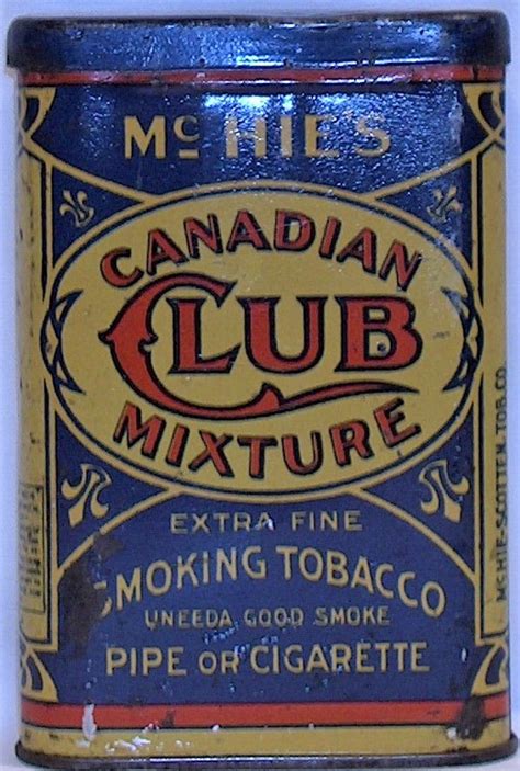 Canadian Club Mixture Wblue Lid Wooden Smoking Pipes Tin Containers