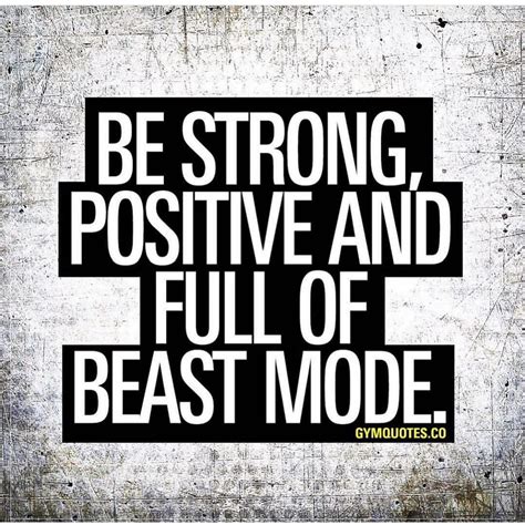 Beast Mode Is Key Gymmotivation Gym Motivation Quotes Gym Quote