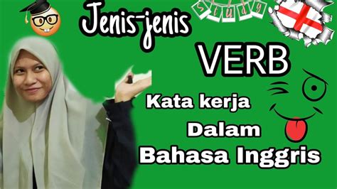 Kita menggunakan personal pronouns untuk menggantikan nama orang ataupun benda. Verb || Jenis-jenis kata Kerja dalam Bahasa Inggris Part 1 ...