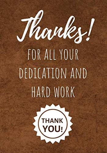 Thanks For All Your Dedication And Hard Work Thank You Employee Appreciation Gifts Staff