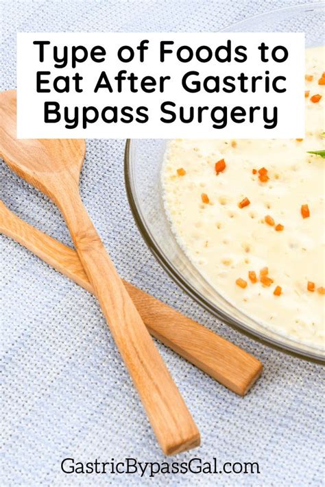 Type Of Foods To Eat After Gastric Bypass Surgery Gastric Bypass Gal