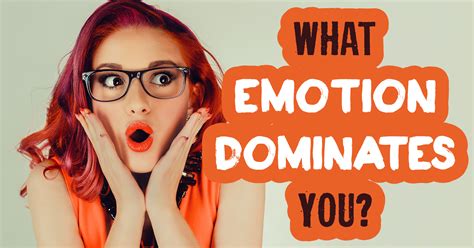 What Emotion Dominates You? - Quiz - Quizony.com