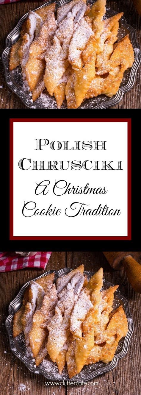 Once the holiday monotony hits, try these christmas dessert recipes that feature seasonal flavors in new and creative ways. Week Three of Reindeer Recipes - Polish Chrusciki | Traditional christmas cookies, Recipes ...