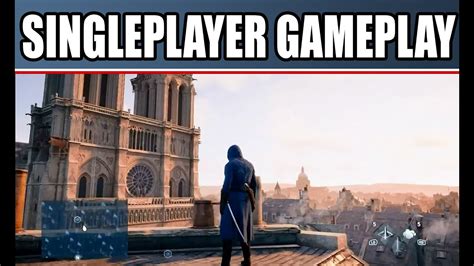 Assassin S Creed Unity Gameplay Walkthrough New Singleplayer Mission