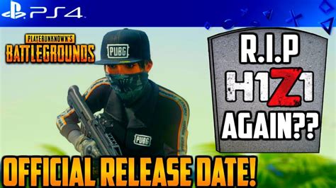 During the game awards, publisher bluehole announced that the phenomenally popular battle royale game will leave early access and release in full on pc on december 20. PUBG PS4 OFFICIAL RELEASE DATE! Will PUBG Kill H1Z1 AGAIN ...