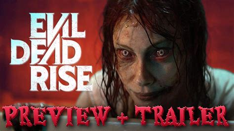 Evil Dead Rise Preview And Trailer Floor Slapper Sports Archives