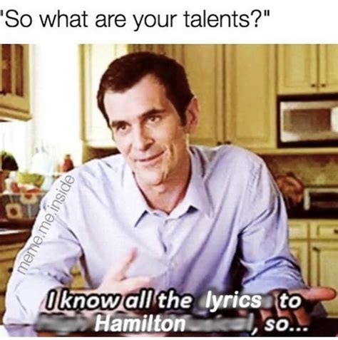 Me 😂😂😂 | Hamilton lyrics, Hamilton funny, Hamilton memes