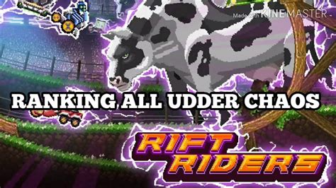Rift Riders Ranking All Udder Chaos Cars Drive Ahead Youtube