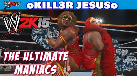 Wwe 2k15 The Ultimate Maniacs Hulk Hogan Ultimate Warrior I Community