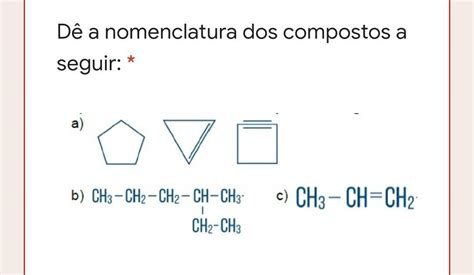 De A Nomenclatura Dos Compostos A Seguir