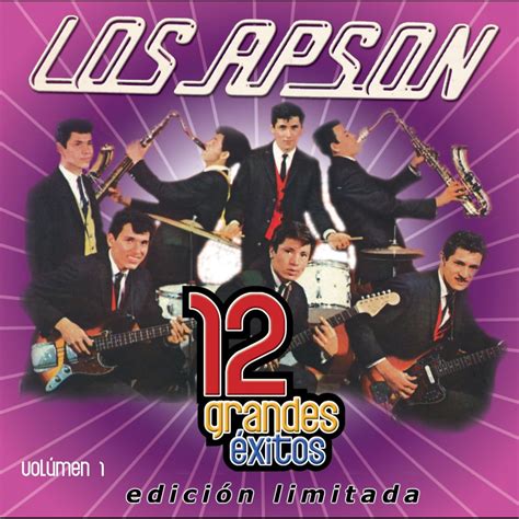 Los Apson 12 Grandes Exitos Vol 1 álbum de Los Apson en Apple Music