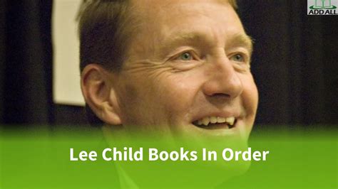 Lee Child Books In Order And Best Books