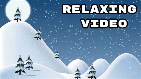 Relaxing Snowfall In A Mountain Ambience Youtube