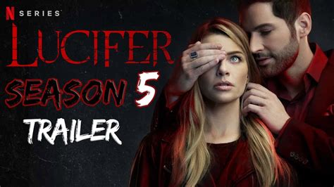 Lucifer Season 5 Traller Netflix Youtube