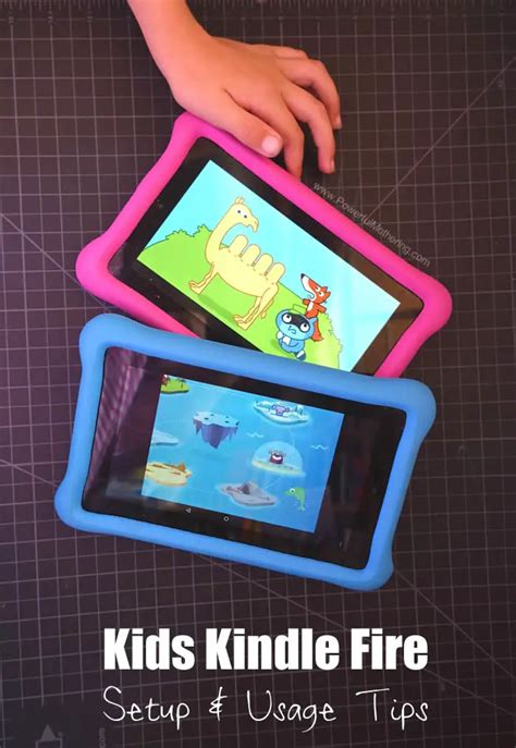 Kids Kindle Fire Setup And Usage Tips