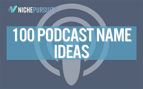 100 Podcast Name Ideas List To Creatively Name Your Show In 2024